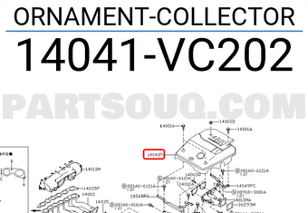 Nissan 14041VC202 ORNAMENT-COLLECTOR