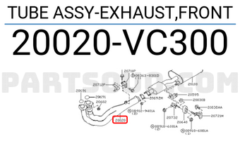 Nissan 20020VC300 TUBE ASSY-EXHAUST,FRONT