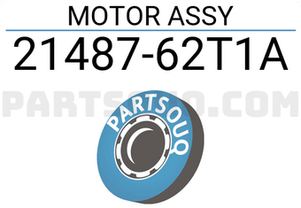 Nissan 2148762T1A MOTOR ASSY