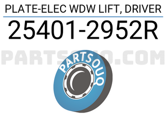 Nissan 254012952R PLATE-ELEC WDW LIFT, DRIVER