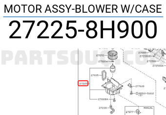Nissan 272258H900 MOTOR ASSY-BLOWER W/CASE