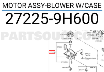 Nissan 272259H600 MOTOR ASSY-BLOWER W/CASE