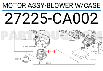 Nissan 27225CA002 MOTOR ASSY-BLOWER W/CASE