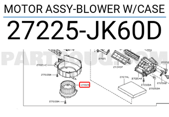 Nissan 27225JK60D MOTOR ASSY-BLOWER W/CASE