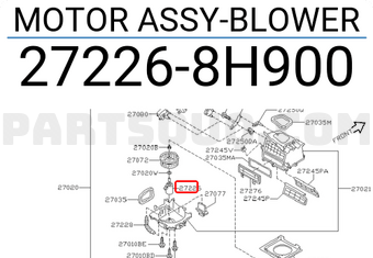 Nissan 272268H900 MOTOR ASSY-BLOWER