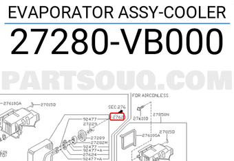 Nissan 27280VB000 EVAPORATOR ASSY-COOLER