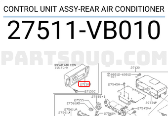 Nissan 27511VB010 CONTROL UNIT ASSY-REAR AIR CONDITIONER