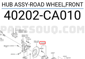 Nissan 40202CA010 HUB ASSY-ROAD WHEEL,FRONT