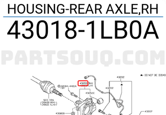 Nissan 430181LB0A HOUSING-REAR AXLE,RH