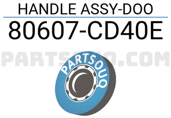 Nissan 80607CD40E HANDLE ASSY-DOO
