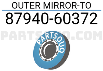 Nissan 8794060372 OUTER MIRROR-TO