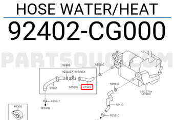 Nissan 92402CG000 HOSE WATER/HEAT