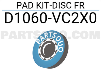 Nissan D1060VC2X0 PAD KIT-DISC FR