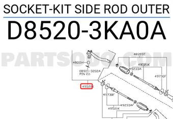 Nissan D85203KA0A SOCKET-KIT SIDE ROD OUTER