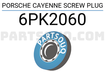 Porsche 6PK2060 PORSCHE CAYENNE SCREW PLUG