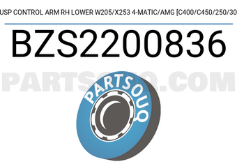 SCHNIEDER BZS2200836 SUSP CONTROL ARM RH LOWER W205/X253 4-MATIC/AMG [C400/C450/250/300