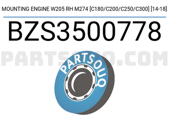 SCHNIEDER BZS3500778 MOUNTING ENGINE W205 RH M274 [C180/C200/C250/C300] [14-18]