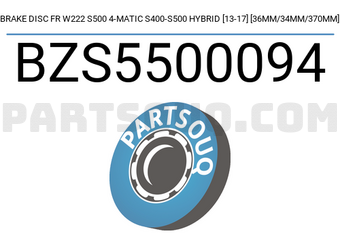 SCHNIEDER BZS5500094 BRAKE DISC FR W222 S500 4-MATIC S400-S500 HYBRID [13-17] [36MM/34MM/370MM]