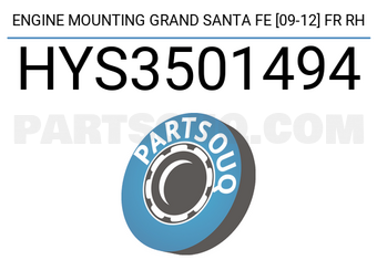 SCHNIEDER HYS3501494 ENGINE MOUNTING GRAND SANTA FE [09-12] FR RH