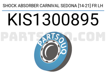 SCHNIEDER KIS1300895 SHOCK ABSORBER CARNIVAL SEDONA [14-21] FR LH