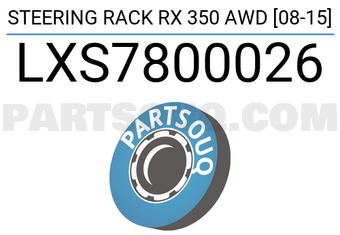 SCHNIEDER LXS7800026 STEERING RACK RX 350 AWD [08-15]