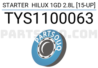 SCHNIEDER TYS1100063 STARTER HILUX 1GD 2.8L [15-UP]