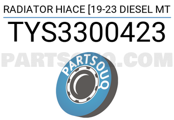 SCHNIEDER TYS3300423 RADIATOR HIACE [19-23 DIESEL MT