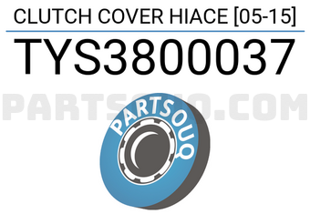 SCHNIEDER TYS3800037 CLUTCH COVER HIACE [05-15]