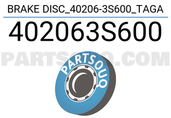 TAGA 402063S600 BRAKE DISC_40206-3S600_TAGA