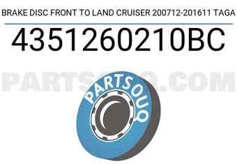 TAGA 4351260210BC BRAKE DISC FRONT TO LAND CRUISER 200712-201611 TAGA