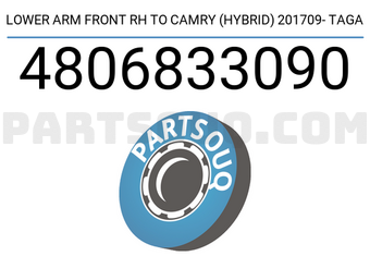 TAGA 4806833090 LOWER ARM FRONT RH TO CAMRY (HYBRID) 201709- TAGA