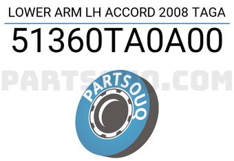 TAGA 51360TA0A00 LOWER ARM LH ACCORD 2008 TAGA