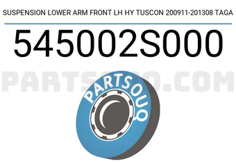 TAGA 545002S000 SUSPENSION LOWER ARM FRONT LH HY TUSCON 200911-201308 TAGA