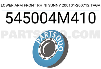 TAGA 545004M410 LOWER ARM FRONT RH NI SUNNY 200101-200712 TAGA