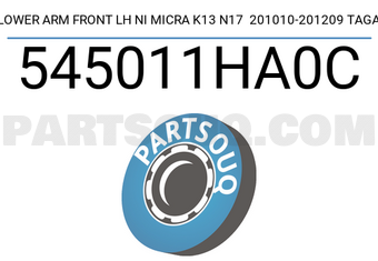 TAGA 545011HA0C LOWER ARM FRONT LH NI MICRA K13 N17 201010-201209 TAGA