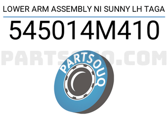 TAGA 545014M410 LOWER ARM ASSEMBLY NI SUNNY LH TAGA