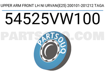 TAGA 54525VW100 UPPER ARM FRONT LH NI URVAN(E25) 200101-201212 TAGA