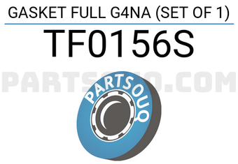 TEIKIN TF0156S GASKET FULL G4NA (SET OF 1)