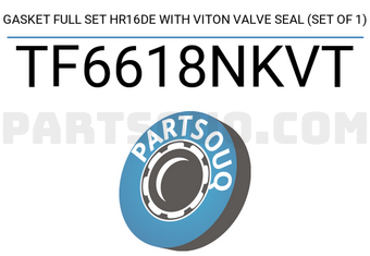 TEIKIN TF6618NKVT GASKET FULL SET HR16DE WITH VITON VALVE SEAL (SET OF 1)