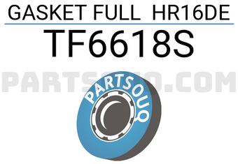 TEIKIN TF6618S GASKET FULL HR16DE