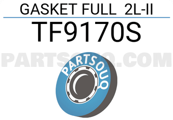 TEIKIN TF9170S GASKET FULL 2L-II