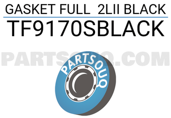 TEIKIN TF9170SBLACK GASKET FULL 2LII BLACK