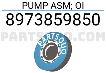 TKD 8973859850 PUMP ASM; OI
