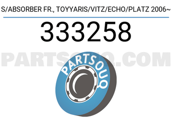 TOP 333258 S/ABSORBER FR., TOYYARIS/VITZ/ECHO/PLATZ 2006~