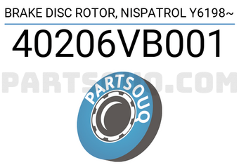 TOP 40206VB001 BRAKE DISC ROTOR, NISPATROL Y6198~