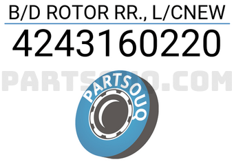 TOP 4243160220 B/D ROTOR RR., L/CNEW