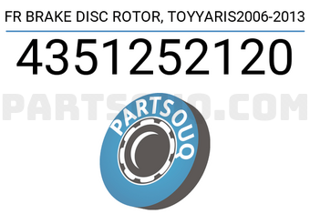 TOP 4351252120 FR BRAKE DISC ROTOR, TOYYARIS2006-2013