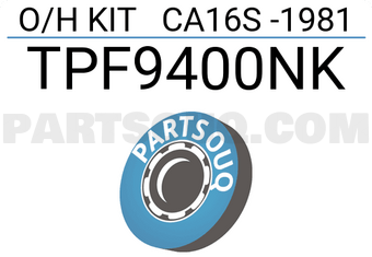 TOP TPF9400NK O/H KIT CA16S -1981