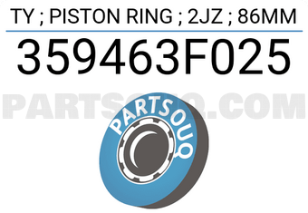 TP 359463F025 TY ; PISTON RING ; 2JZ ; 86MM