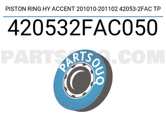 TP 420532FAC050 PISTON RING HY ACCENT 201010-201102 42053-2FAC TP